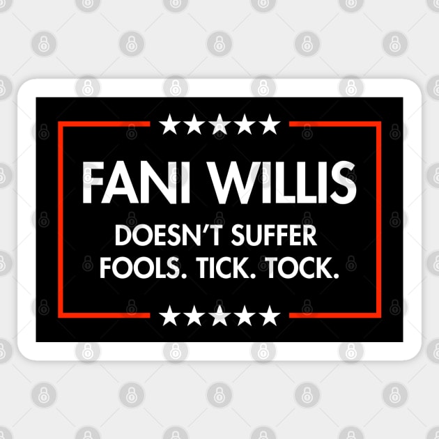 Fani Willis - Doesn't Suffer Fools Sticker by Tainted